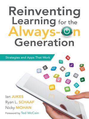 cover image of Reinventing Learning for the Always On Generation